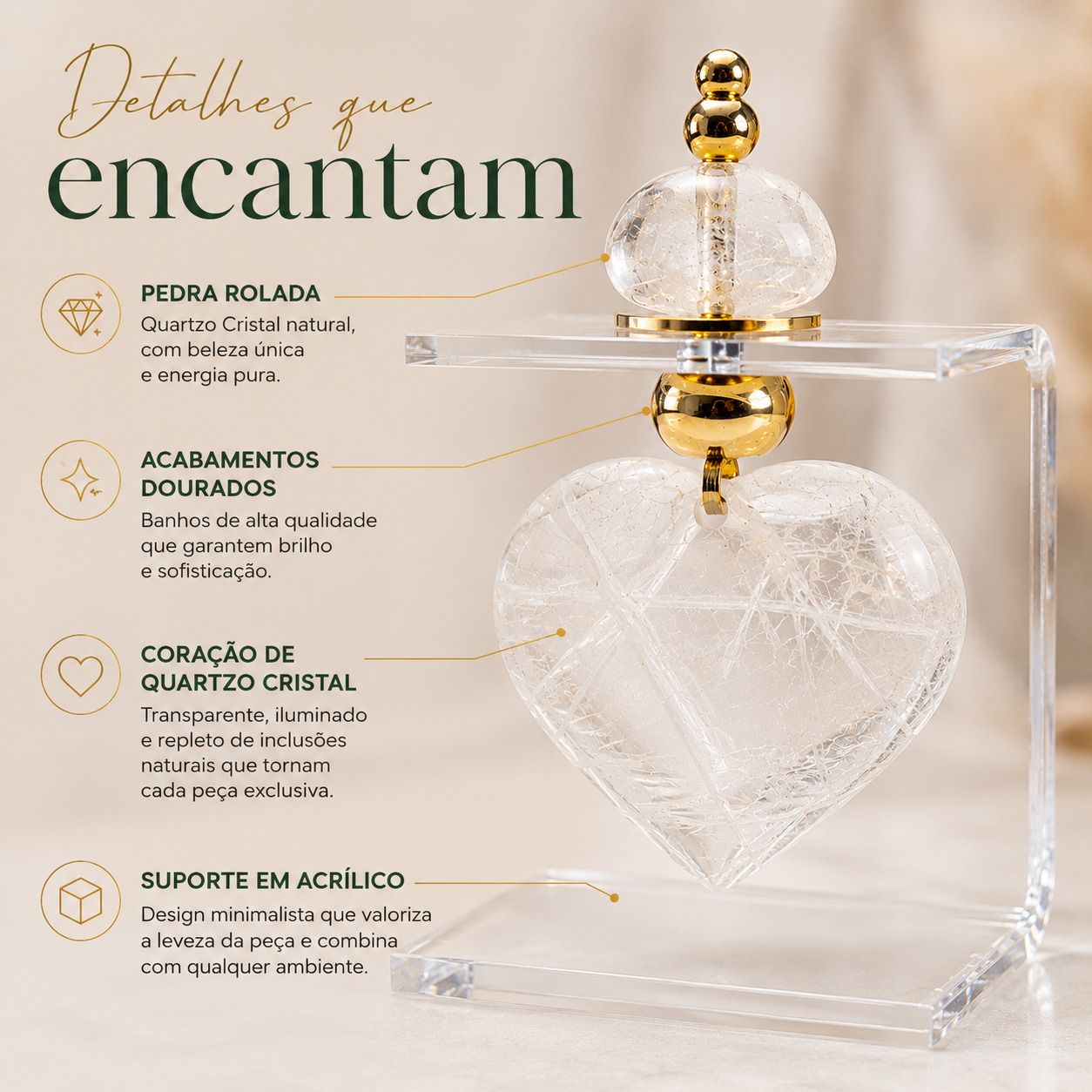 Suporte Acrílico Decorativo com Coração de Quartzo Cristal e Acabamentos Dourados